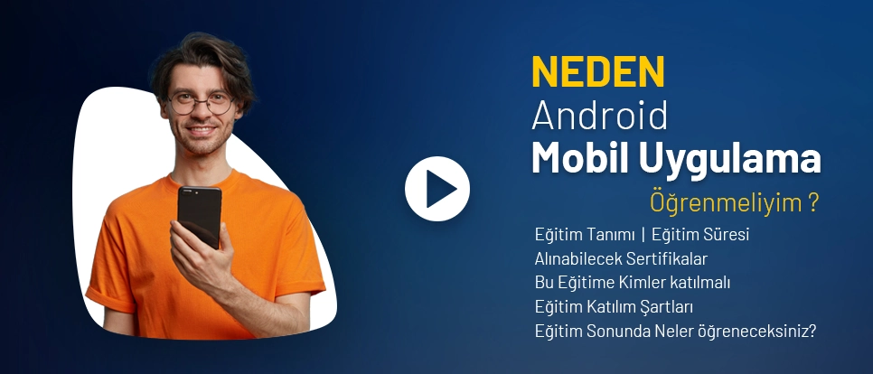 Android Mobil Uygulama Kursu